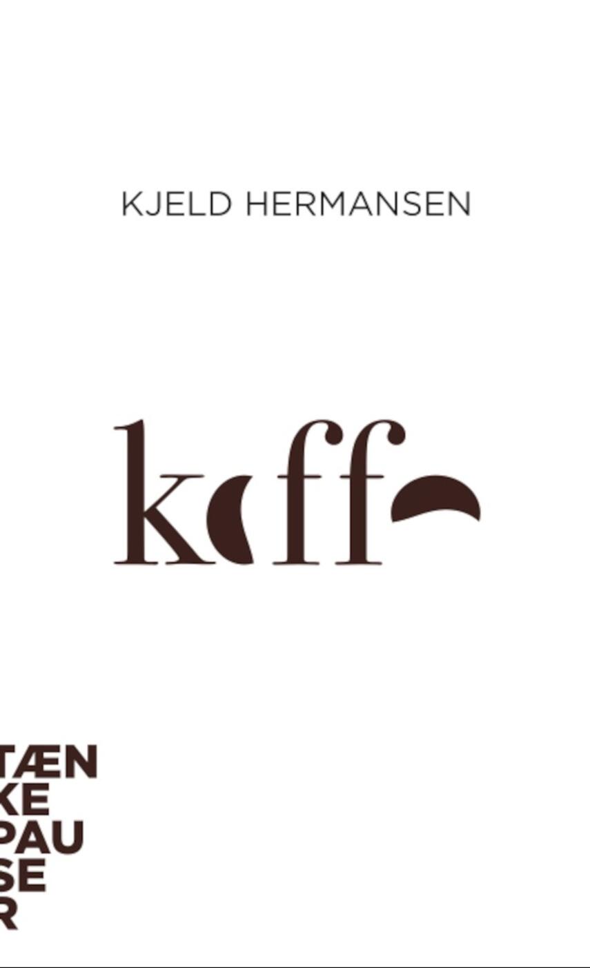 Kaffe (Tænkepauser, #113)