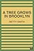 A Tree Grows in Brooklyn