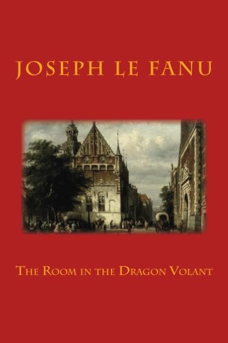 The Room in the Dragon Volant