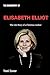 Elisabeth Elliot Biography:...