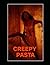 CreepyPasta by Jennifer Haynes