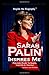 Sarah Palin Inspires Me: In...