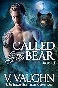 Called By The Bear, Book I