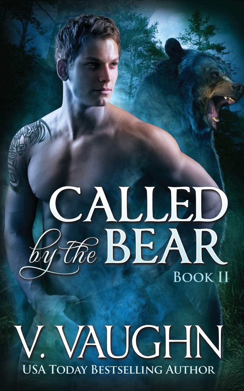 Called By The Bear, Book II (Northeast Kingdom Bears, #2)
