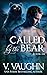 Called by the Bear Book III (Called by the Bear #3)
