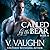 Called By The Bear, Book II (Northeast Kingdom Bears, #2)