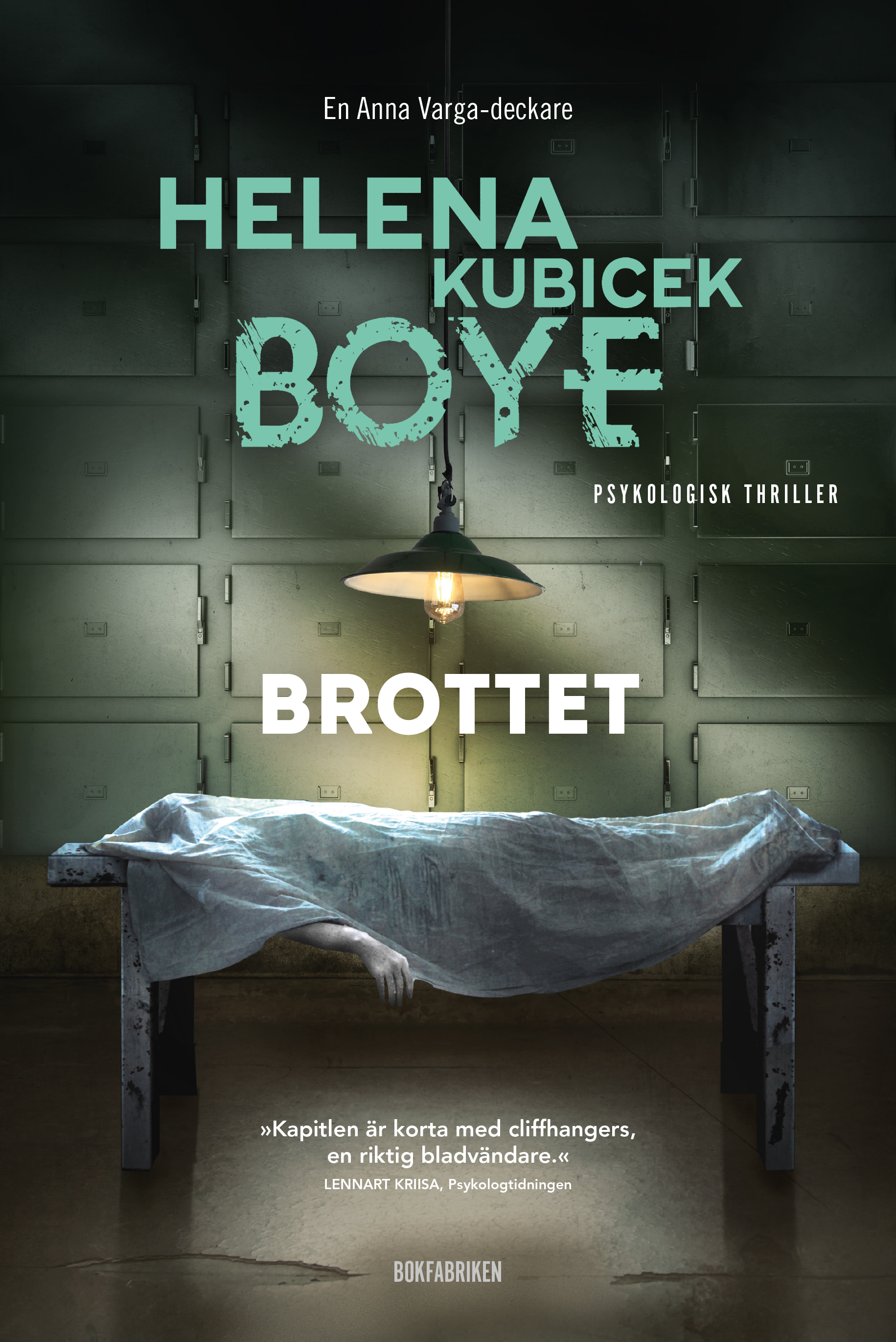 Brottet (Anna Varga, #6)