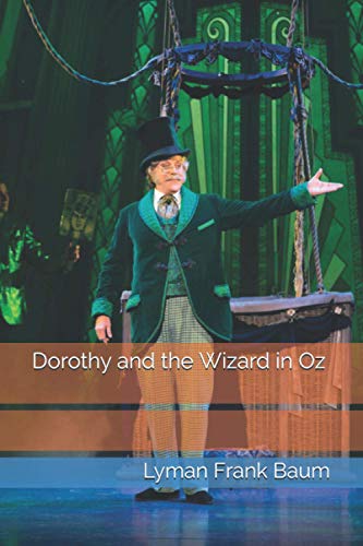 Dorothy and the Wizard in Oz