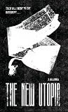 The New Utopia