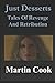 Just Desserts: Tales of Rev...