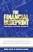 The Financial Blueprint for...
