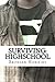 Surviving: HighSchool