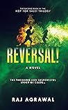 Reversal! the thrilling and suspenseful story of CRAPS by Raj  Agrawal