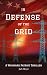 In Defense of the Grid by Jack    Meyer