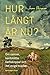 Hur långt är nu? Om cancer, kantstötta kaffekoppar och det ev... by Jane Oksanen