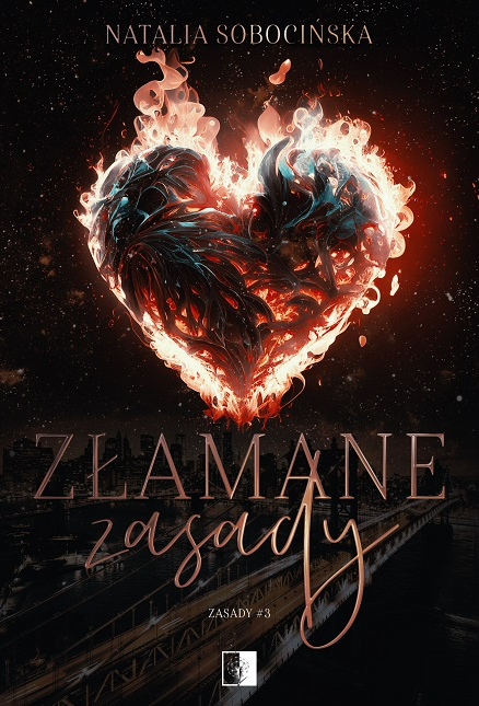 Złamane zasady (Zasady, #3)