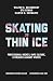 Skating on Thin Ice: Professional Hockey, Rape Culture, and Violence against Women