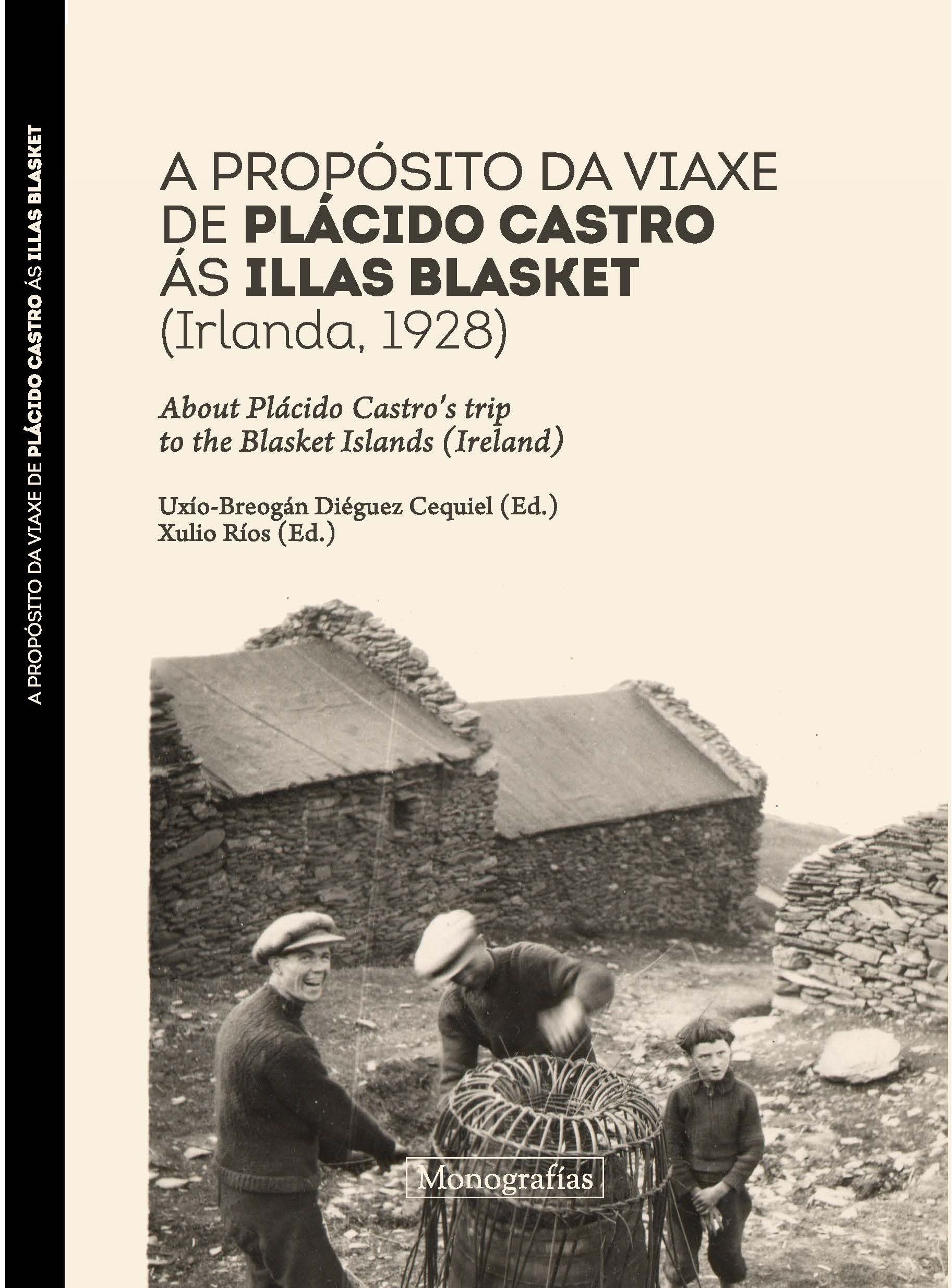 A propósito da viaxe de Plácido Castro ás Illas Blasket: Irlanda, 1928