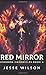 Red Mirror: Pocket Book Edition (Kingdom Chronicles)