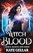 Witch Blood (#6 Magical Mat...