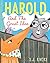 Harold and the Great Idea by S.J. Rivers