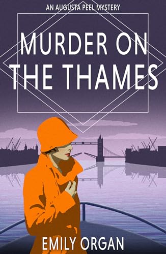 Murder on the Thames (Augusta Peel #6)