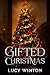 A Gifted Christmas: Two "Se...
