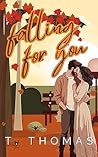 Falling for You (Love in Autumn, #1)