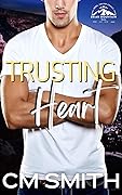 Trusting Heart