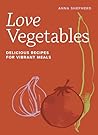 Love Vegetables: ...