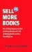 Sell More Books : The 5-Ste...