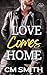 Love Comes Home (Boulder Ca...