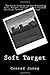 Soft Target