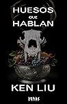 Huesos que hablan