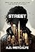 Street (The Street Series B...