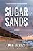 Sugar Sands (Coast-to-Coast Michigan Mysteries)