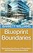 Blueprint Boundaries: Navig...