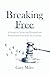 Breaking Free: A Guide to Achieving Personal and Professional Freedom as a Lawyer