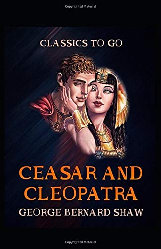 Caesar and Cleopatra Illustrated