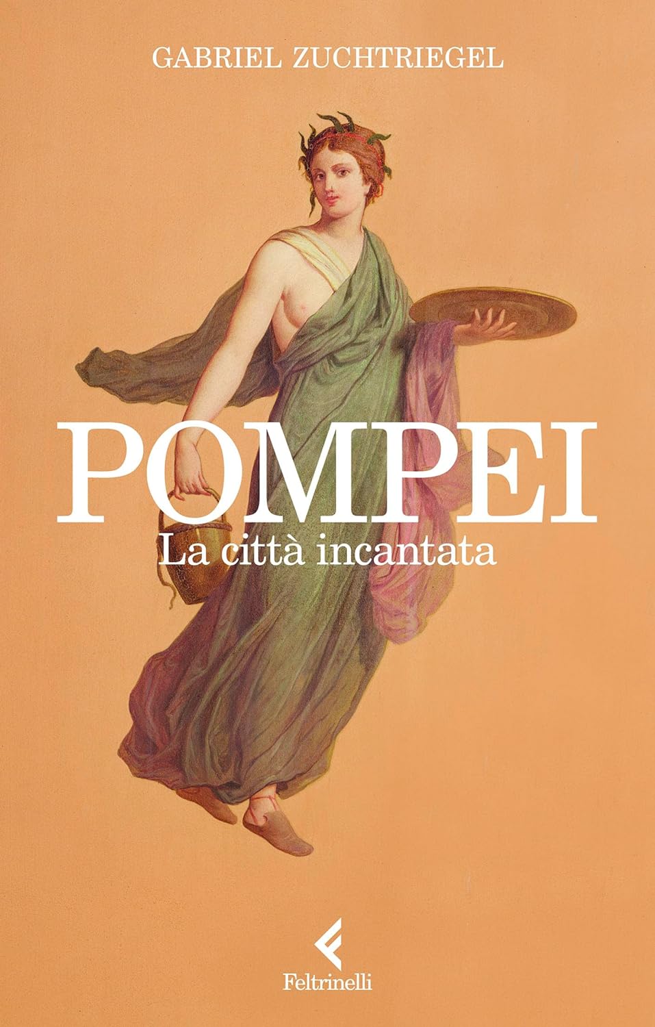 Pompei: La città incantata
