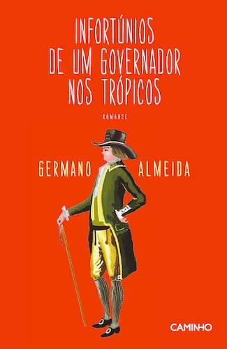 Infortúnios de Um Governador nos Trópico (Paperback)