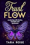 Trust the Flow: A...