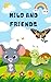 Milo And Friends