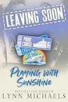 Book cover for Playing With Sunshine