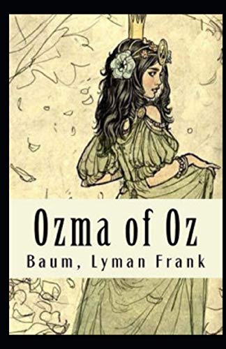 Ozma of Oz Annotated