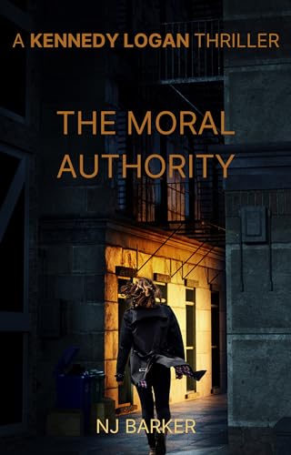 The Moral Authority (Kennedy Logan #1)