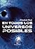 En todos los universos posibles by Elisabet Niut