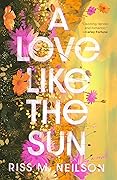 A Love Like the Sun
