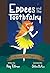 Eppees and the Tooth Fairy by Ray Tillman
