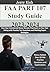 FAA Part 107 Study Guide 2023-2024: Pass Your Commercial Drone Remote Pilot Exam on Your First Sitting with Practice Test Questions and Working Expert Strategies.